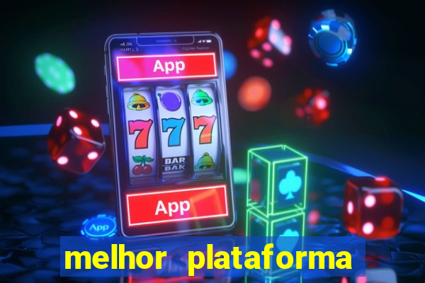 melhor plataforma para jogar fortune